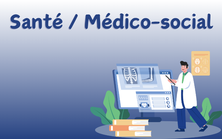 Santé / Médico-social